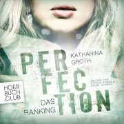 Cover-Bild zum Titel 'Perfection: Das Ranking' von 'Katharina Groth'