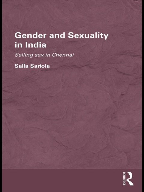 Gender and Sexuality in India - Salla Sariola