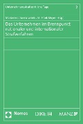 Cover-Bild zum Titel 'Das Unternehmen im Brennpunkt nationaler und internationaler Strafverfahren' von ''