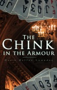 The Chink in the Armour - Marie Belloc Lowndes
