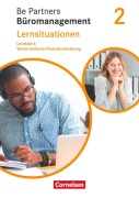 Cover-Bild zum Titel 'Be Partners - Büromanagement 2. Ausbildungsjahr: Lernfelder 5-8 - Wertorientierte Finanzbuchhaltung' von 'Jens Bodamer, Kai Franke, Stephanie Hall, Michael Rottmeier, Sabine Kiefer'