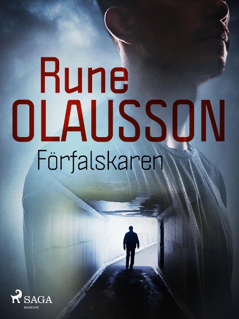 Förfalskaren - Rune Olausson