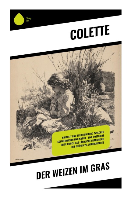 Der Weizen im Gras - Colette