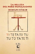 Cover-Bild zum Titel 'La belleza del puro pensamiento' von 'Rodolfo Hasler'