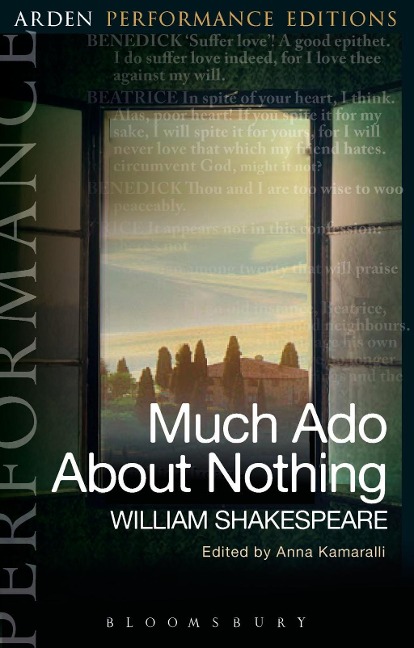 Much Ado About Nothing: Arden Performance Editions - William Shakespeare
