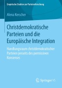 Cover-Bild zum Titel 'Christdemokratische Parteien und die Europäische Integration' von 'Alena Kerscher'