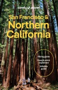 Cover-Bild zum Titel 'Lonely Planet San Francisco & Northern California' von 'Alexis Averbuck, Alison Bing, Celeste Brash, Amelia Mularz, Ryan Ver Berkmoes'