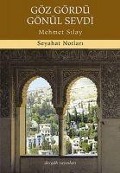 Cover-Bild zum Titel 'Göz Gördü Gönül Sevdi' von 'Mehmet Silay'