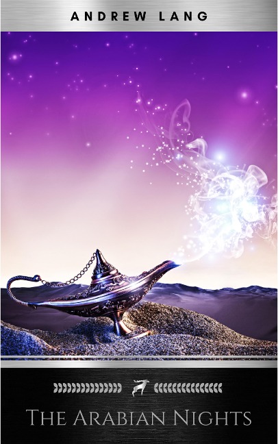 Arabian Nights - Andrew Lang
