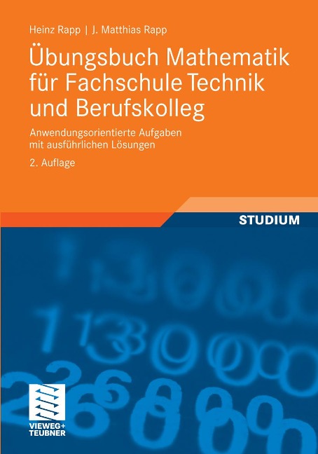 Übungsbuch Mathematik für Fachschule Technik und Berufskolleg - Heinz Rapp, Jörg Matthias Rapp