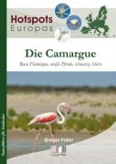 Die Camargue - Gregor Faller