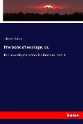 Cover-Bild zum Titel 'The book of ensilage; or,' von 'John M. Bailey'