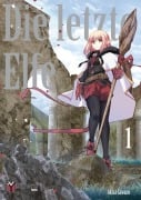 Cover-Bild zum Titel 'Die letzte Elfe 01' von 'Akira Sawano'