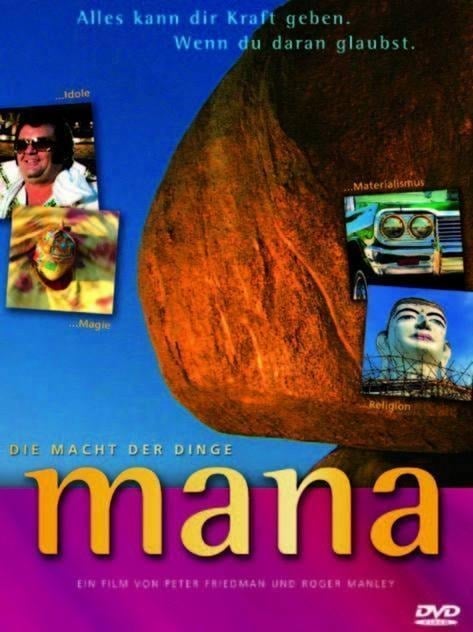 Mana - Die Macht der Dinge - Peter Friedman, Roger Manley, Jeff Hallam, Chris Hudson