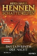 Schattenelfen - Das Labyrinth der Nacht - Bernhard Hennen