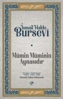 Mümin Müminin Aynasidir - Ismail Hakki Bursevi