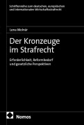 Cover-Bild zum Titel 'Der Kronzeuge im Strafrecht' von 'Lena Molnár'