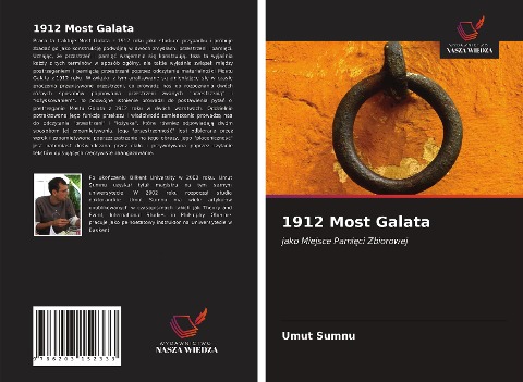 1912 Most Galata - Umut Sumnu