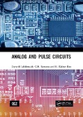 Cover-Bild zum Titel 'Analog and Pulse Circuits' von 'Dayaydi Lakshmaiah, K. Kishan Rao, C. B. Ramarao'