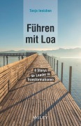 Cover-Bild zum Titel 'Führen mit Loa' von 'Tanja Ineichen'