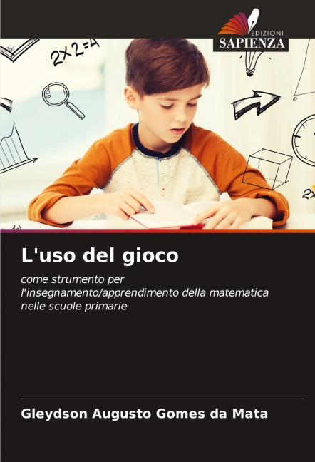 L'uso del gioco - Gleydson Augusto Gomes Da Mata