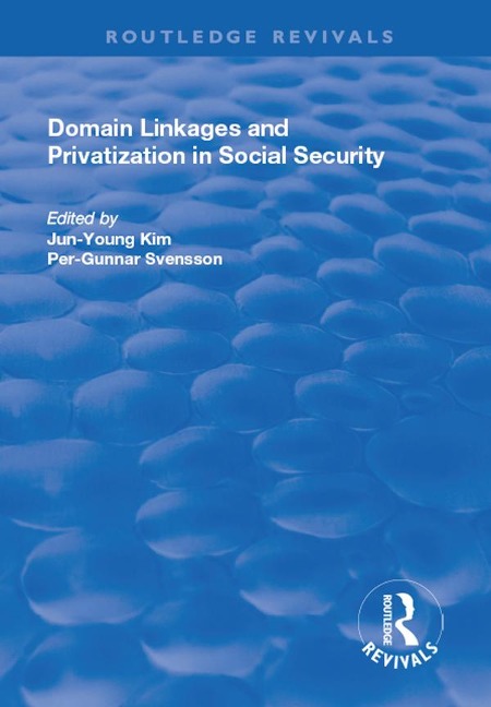 Domain Linkages and Privatization in Social Security - 
