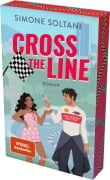 Cross the Line - Auf der Rennstrecke kämpft er um den Sieg, im Leben um ihr Herz - Simone Soltani