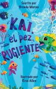 Cover-Bild zum Titel 'Kai, el pez rugiente' von 'Brenda Moran'