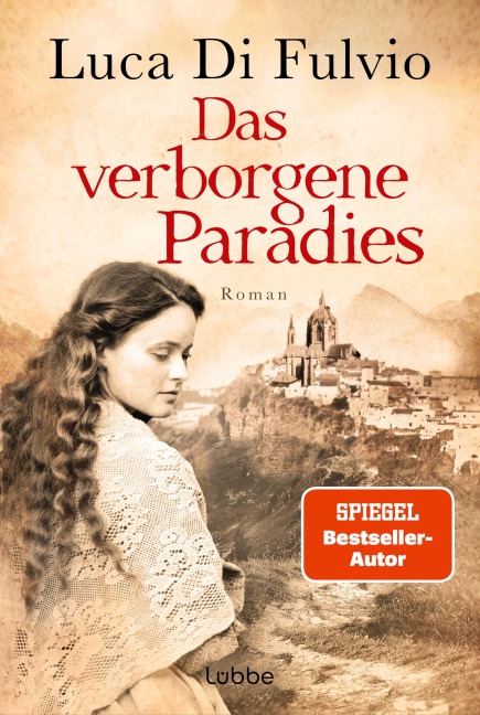 Das verborgene Paradies - Luca Di Fulvio