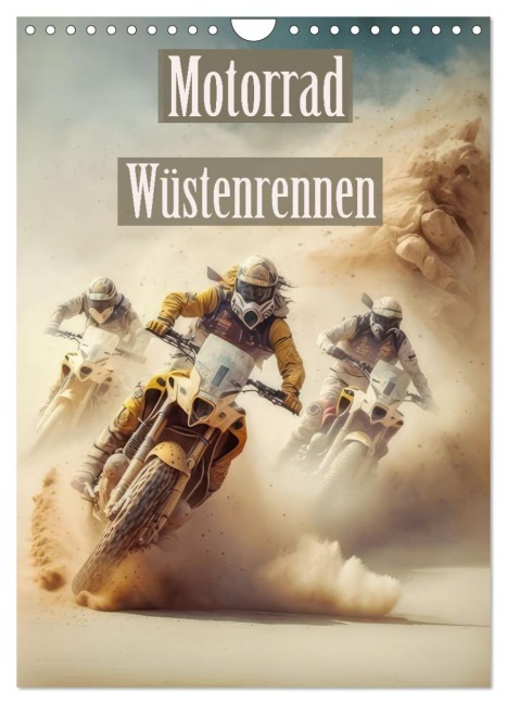 Motorrad Wüstenrennen (Wandkalender 2027 DIN A4 hoch), CALVENDO Monatskalender - Liselotte Brunner-Klaus