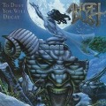 Cover-Bild zum Titel 'To Dust you will Decay' von 'Angel Dust'