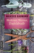 Cover-Bild zum Titel 'Blutkraut, Wermut, Teufelskralle' von 'Manfred Baumann'