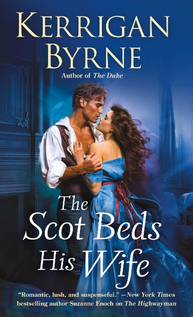 The Scot Beds His Wife - Kerrigan Byrne