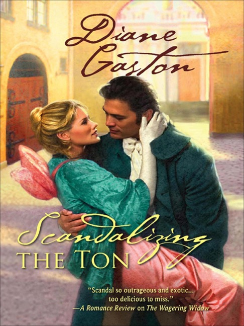 Scandalizing the Ton - Diane Gaston