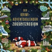 Cover-Bild zum Titel 'Der Krimi-Adventskalender Zugspitzregion' von 'Jonas Becker'
