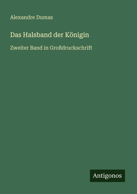 Das Halsband der Königin - Alexandre Dumas
