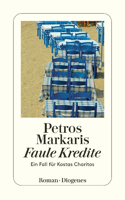 Faule Kredite - Petros Markaris