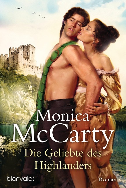 Die Geliebte des Highlanders - Monica McCarty