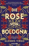 Cover-Bild zum Titel 'Die Rose von Bologna' von 'Glennis Virgo'