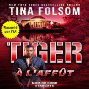 Cover-Bild zum Titel 'Tiger à l'Affût' von 'Tina Folsom'