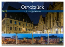 Cover-Bild zum Titel 'Osnabrück für Nachtschwärmer (Wandkalender 2026 DIN A2 quer), CALVENDO Monatskalender' von 'Trancerapid Photography'