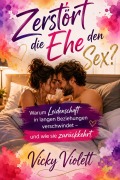 Cover-Bild zum Titel 'Verheiratet, aber Online verliebt ?' von 'Vicky Violett'