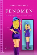 Cover-Bild zum Titel 'Fenomen' von 'Burcu Üstündag'