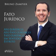 Cover-Bild zum Titel 'Direito Civil - Parte geral - Fato jurídico: Ato Jurídico; Ato Fato Jurídico; Fato Jurídico em Sentido Estrito.' von 'Bruno Zampier'