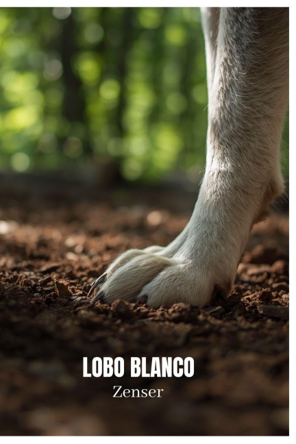 Lobo Blanco - Zenser