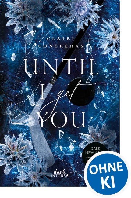 Until I Get You (Fairview Hockey, Band 1) - Claire Contreras