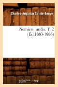 Cover-Bild zum Titel 'Premiers Lundis. T. 2 (Éd.1883-1886)' von 'Charles-Augustin Sainte-Beuve'