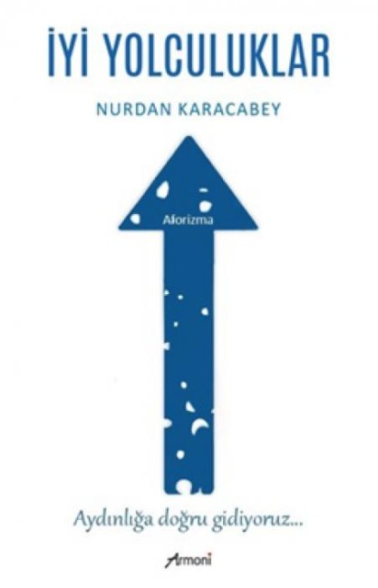 Iyi Yolculuklar - Nurdan Karacabey