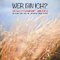 Cover-Bild zum Titel 'WER BIN ICH? Die ganze Wahrheit über mich selbst' von 'Patrick Lynen'