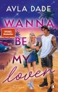 Cover-Bild zum Titel 'Wanna be my lover' von 'Ayla Dade'